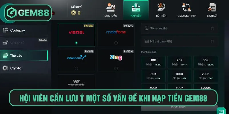 Hội viên cần lưu ý một số vấn đề khi nạp tiền Gem88