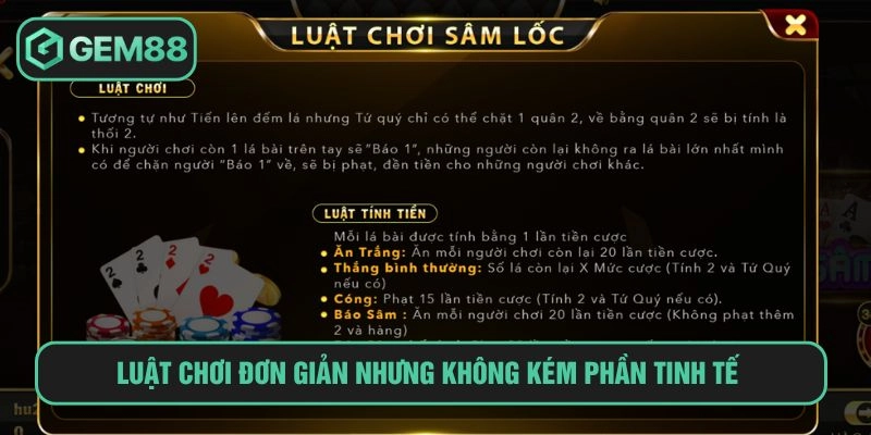 Luật chơi đơn giản nhưng không kém phần tinh tế 
