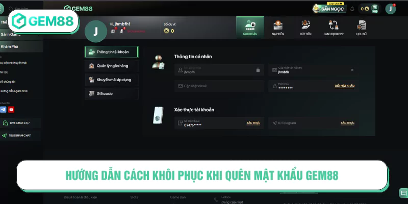Hướng dẫn cách khôi phục khi quên mật khẩu Gem88